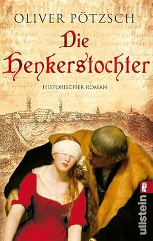 Image du vendeur pour Die Henkerstochter: Teil 1 der Saga (Die Henkerstochter-Saga, Band 1) mis en vente par Express-Buchversand