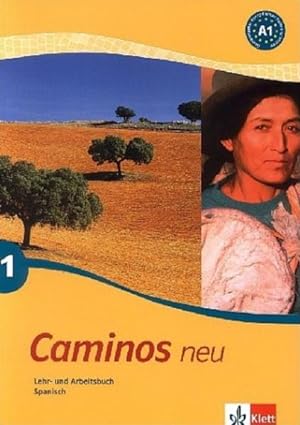 Bild des Verkufers fr Caminos / Lehr- und Arbeitsbuch mit Audio-CD: Spanisch als 3. Fremdsprache zum Verkauf von Express-Buchversand