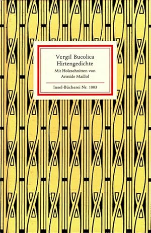 Imagen del vendedor de Bucolica = Hirtengedichte. Lat. & in dt. bers. von Rudolf Alexander Schrder / Insel-Bcherei ; Nr. 1003 a la venta por Versandantiquariat Nussbaum