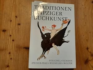 Bild des Verkufers fr Traditionen Leipziger Buchkunst zum Verkauf von Gebrauchtbcherlogistik  H.J. Lauterbach