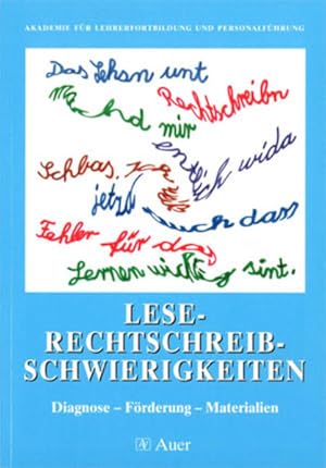 Seller image for Lese-Rechtschreib-Schwierigkeiten: Diagnose - Frderung- Materialien (1. bis 6. Klasse) for sale by Express-Buchversand