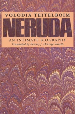 Bild des Verkufers fr Neruda : An Intimate Biography zum Verkauf von GreatBookPricesUK