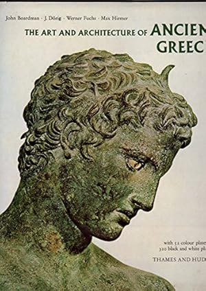 Imagen del vendedor de THE ART AND ARCHITECTURE OF ANCIENT GREECE. a la venta por WeBuyBooks