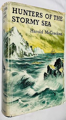 Seller image for Hunters Of The Stormy Sea for sale by Hadwebutknown