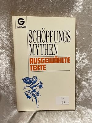Seller image for Schpfungsmythen. Ausgewhlte Texte. Ausgewhlte Texte for sale by Antiquariat Jochen Mohr -Books and Mohr-