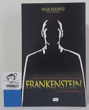 Seller image for Frankenstein I. El hijo prdigo for sale by MONKEY LIBROS