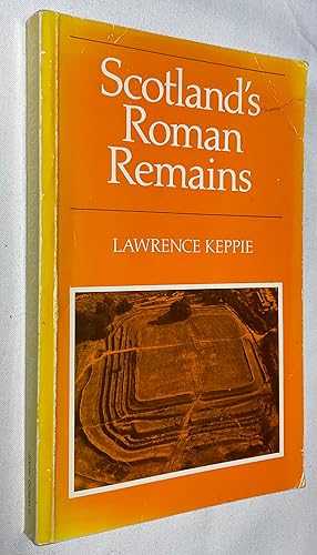 Imagen del vendedor de Scotland's Roman Remains: An Introduction and Handbook a la venta por Hadwebutknown