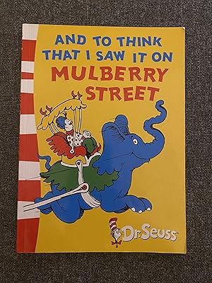 Seller image for And to Think That I Saw It on Mulberry Street Green Back Book for sale by Charlie and the Book Factory