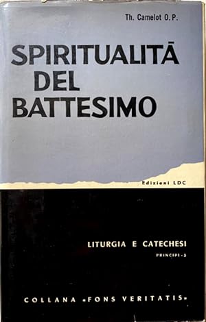 Image du vendeur pour SPIRITUALIT DEL BATTESIMO mis en vente par CivicoNet, Libreria Virtuale