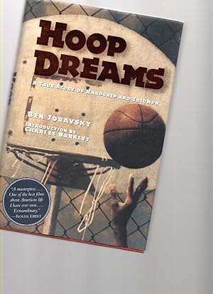 Bild des Verkufers fr Hoop Dreams A True Story of Hardship and Triumph zum Verkauf von Mossback Books