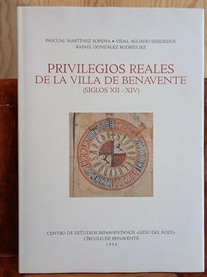 Bild des Verkufers fr PRIVILEGIOS REALES DE LA VILLA DE BENAVENTE (SIGLOS XII-XIV) zum Verkauf von LIBRERA ROBESPIERRE