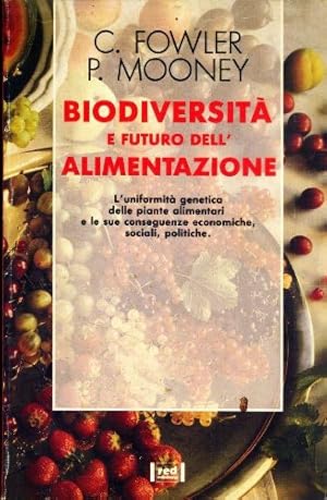 Immagine del venditore per Biodiversit e futuro dell'alimentazione venduto da Messinissa libri