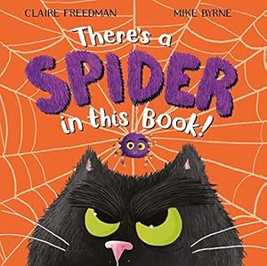 Seller image for There's A Spider In This Book for sale by WeBuyBooks
