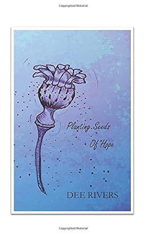 Image du vendeur pour Planting Seeds of Hope: Reflections on Life mis en vente par WeBuyBooks 2