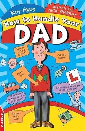 Bild des Verkufers fr Your Dad (EDGE: How To Handle) zum Verkauf von WeBuyBooks