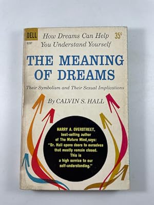 Bild des Verkufers fr The Meaning of Dreams: Their Symbolism and Their Sexual Implications zum Verkauf von BookEnds Bookstore & Curiosities