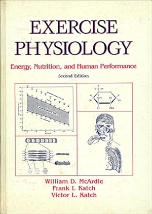 Imagen del vendedor de Exercise Physiology: Energy, Nutrition and Human Performance a la venta por WeBuyBooks