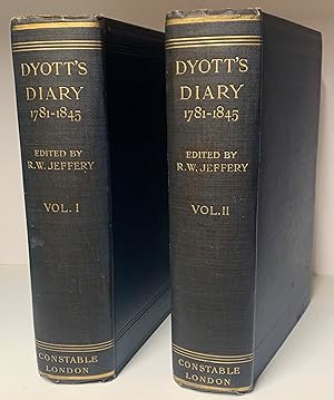 Immagine del venditore per Dyott's Diary, 1781-1845: A Selection from the Journal of William Dyott, sometime General in the British Army and Aide-de-Camp to His Majesty King George III. Edited by Reginald W. Jeffery. In two volumes. venduto da James Hawkes