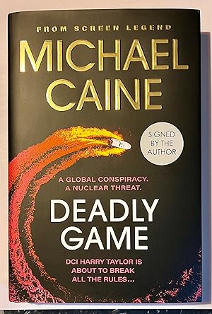 Deadly Game - A Superb New Signed UK 1st Ed. 1st Print HB Comes C/W full Provence a Copy of the O...