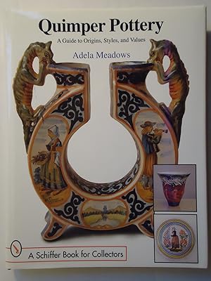 Seller image for QUIMPER POTTERY. A Guide to Origins, Styles, and Values for sale by GfB, the Colchester Bookshop