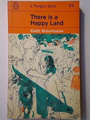 Imagen del vendedor de THERE IS A HAPPY LAND a la venta por GfB, the Colchester Bookshop