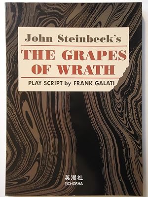 Imagen del vendedor de JOHN STEINBECK'S THE GRAPES OF WRATH. Play Script a la venta por GfB, the Colchester Bookshop