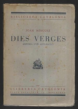 Dies Verges Història d'un Adolescent Biblioteca Catalònia nº 14 1929