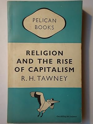 Imagen del vendedor de RELIGION AND THE RISE OF CAPITALISM. A Historical Study a la venta por GfB, the Colchester Bookshop