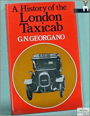 Image du vendeur pour A History of the London Taxicab mis en vente par BookLovers of Bath