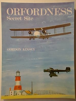 Seller image for ORFORDNESS - SECRET SITE. A History of the Establishment 1915-1980 for sale by GfB, the Colchester Bookshop