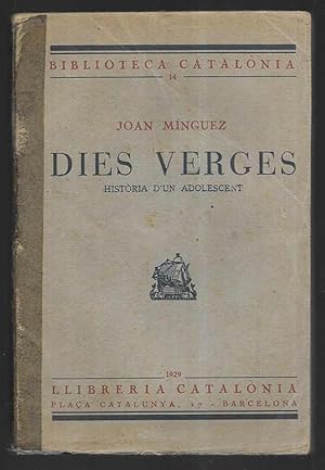 Dies Verges Història d'un Adolescent Biblioteca Catalònia nº 14 1929