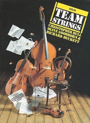 Bild des Verkufers fr Violin - Team Strings - For Everyone Who Wants To Play Strings zum Verkauf von WeBuyBooks