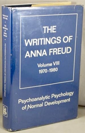 Psychoanalytic Psychology of Normal Development 1970-1980 (The Writings of Anna Freud, volume VII...