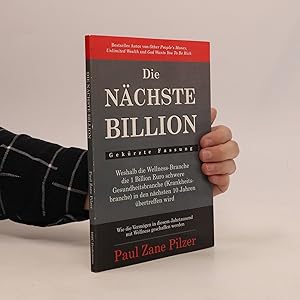 Bild des Verkufers fr Die nchste Billion zum Verkauf von Bookbot