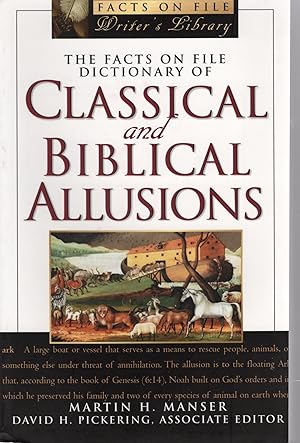 Seller image for THE FACTS ON FILE DICTIONARY OF CLASSICAL AND BIBLICAL IALLUSIONS for sale by Columbia Books, ABAA/ILAB, MWABA