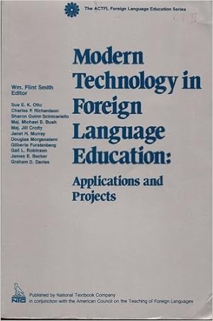 Seller image for Modern Technology in F L Education (ACTFL FOREIGN LANGUAGE EDUCATION SERIES) for sale by WeBuyBooks