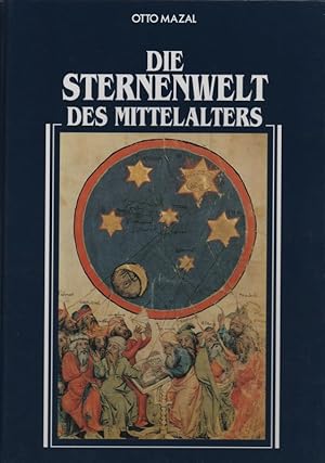 Imagen del vendedor de Die Sternenwelt des Mittelalters. a la venta por Brbel Hoffmann