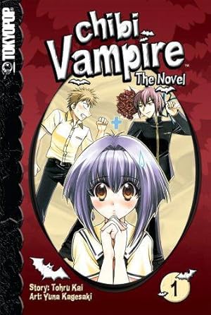 Seller image for Chibi Vampire: The Novel Volume 1: v. 1 for sale by WeBuyBooks