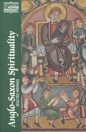 Bild des Verkufers fr Anglo-Saxon Spirituality : Selected Writings zum Verkauf von GreatBookPrices