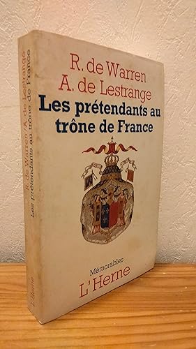 Les Prétendants au Trône de France