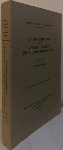 Seller image for La Concentration de la Marche Hroque (Suramgamasamadhisutra) for sale by Erik Oskarsson Antikvariat