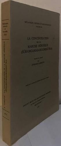 Image du vendeur pour La Concentration de la Marche Hroque (Suramgamasamadhisutra) mis en vente par Erik Oskarsson Antikvariat