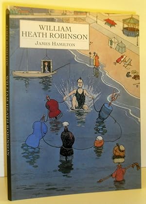 Imagen del vendedor de William Heath Robinson a la venta por Washburn Books