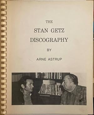 Seller image for The Stan Getz Discography for sale by Erik Oskarsson Antikvariat