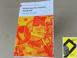 Imagen del vendedor de Dicen que Garibaldi ha muerto a la venta por Ragtime Libros