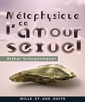 Immagine del venditore per Mtaphysique de l'amour sexuel venduto da Dmons et Merveilles