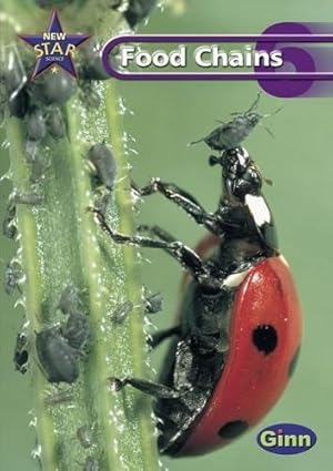 Seller image for New Star Science Yr6/P7: Food Chains Pupil's Book (STAR SCIENCE NEW EDITION) for sale by WeBuyBooks