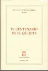 Imagen del vendedor de IV CENTENARIO DE EL QUIJOTE (TAPA DURA) a la venta por Libro Inmortal - Libros&Co. Librera Low Cost