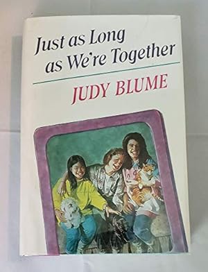 Seller image for Just as Long as We're Together for sale by WeBuyBooks