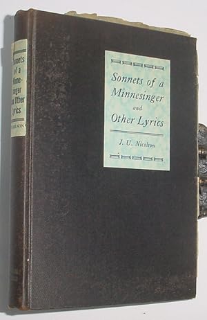 Seller image for Sonnets of a Minnesinger and Other Lyrics for sale by R Bryan Old Books